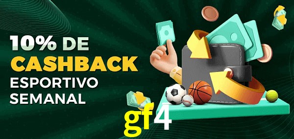 10% de bônus de cashback na gf4